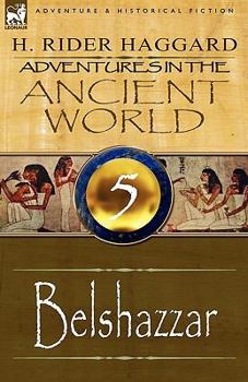 Paperback Adventures in the Ancient World: 5-Belshazzar Book