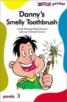 Paperback Danny's Smelly Toothbrush Book