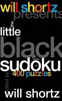 Spiral-bound Will Shortz Presents the Little Black Book of Sudoku: 400 Puzzles Book