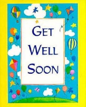Hardcover Get Well Soon [With Ribbon with 24k Gold-Plated Charm] Book