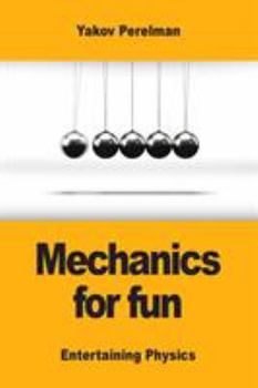 Paperback Mechanics for fun Book