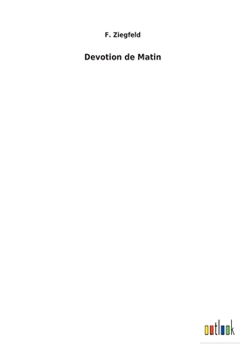 Paperback Devotion de Matin [French] Book