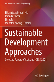 Paperback Sustainable Development Approaches: Selected Papers of Aua and Icsgs 2021 Book