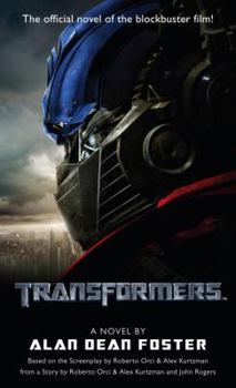 Transformers - Book #1 of the Transformers Movie Tie-In Novels
