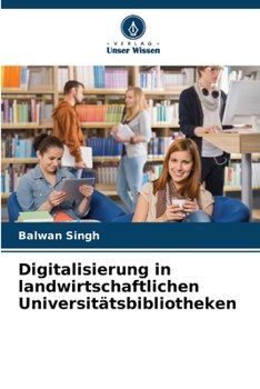 Paperback Digitalisierung in landwirtschaftlichen Universitätsbibliotheken [German] Book