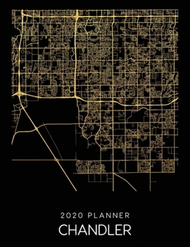 Paperback 2020 Planner Chandler: Weekly - Dated With To Do Notes And Inspirational Quotes - Chandler - Arizona Book