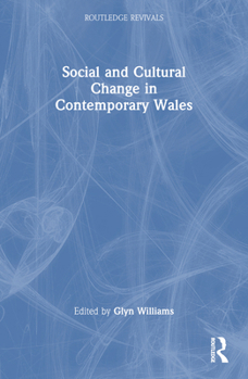 Paperback Social and Cultural Change in Contemporary Wales Book