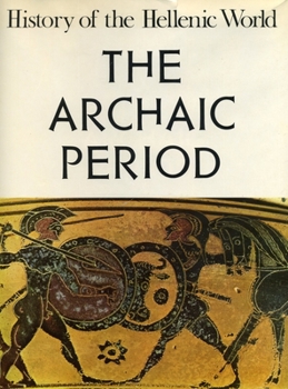 Paperback The Archaic Period (1100–479 B.C.) Book