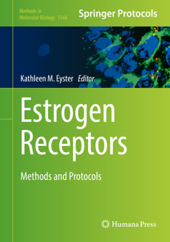 Hardcover Estrogen Receptors: Methods and Protocols Book