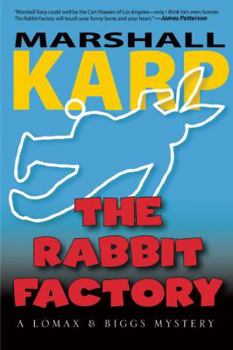 Paperback The Rabbit Factory: A Lomax & Biggs Mystery Book