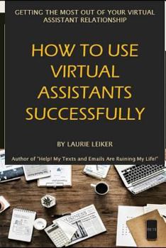 Paperback How to Use Virtual Assistants Successfully Book