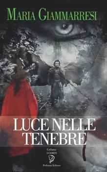 Paperback Luce Nelle Tenebre [Italian] Book