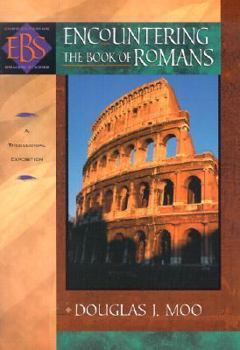 Paperback Encountering the Book of Romans: A Theological Survey Book
