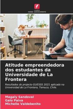 Paperback Atitude empreendedora dos estudantes da Universidade de La Frontera [Portuguese] Book