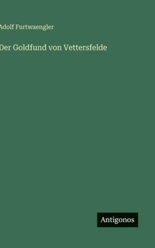 Hardcover Der Goldfund von Vettersfelde [German] Book