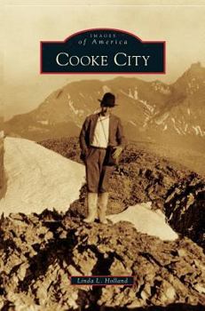 Hardcover Cooke City Book