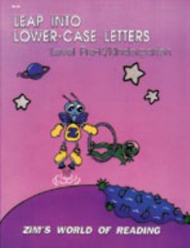 Paperback Zim's Leap into Lower-Case Letters Book