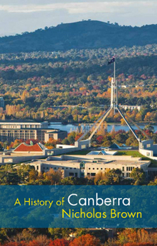 Paperback A History of Canberra Book