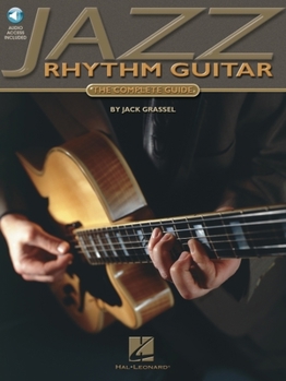 Paperback Jazz Rhythm Guitar: The Complete Guide (Book/Online Audio) [With CD Includes 74 Full-Band Tracks] Book