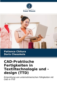 Paperback CAD-Praktische Fertigkeiten in Textiltechnologie und -design (TTD) [German] Book