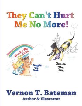 Paperback They Can't Hurt Me No More! Book