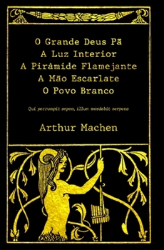 Paperback O Grande Deus Pã & Outros Contos de Horror [Portuguese] Book