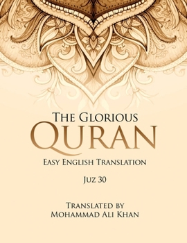 Paperback The Glorious Quran: Easy English Translation Juz 30 Book