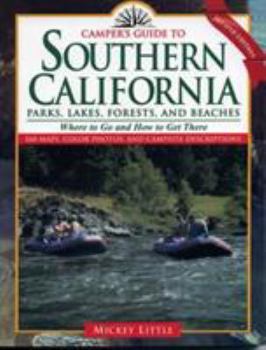 Paperback Camper's Guide to Southern California: Parks, Lakes, Forest, and Beaches Book