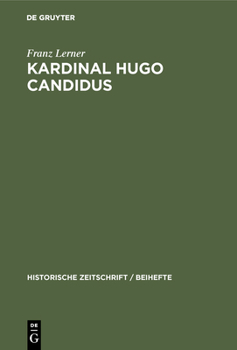 Hardcover Kardinal Hugo Candidus [German] Book