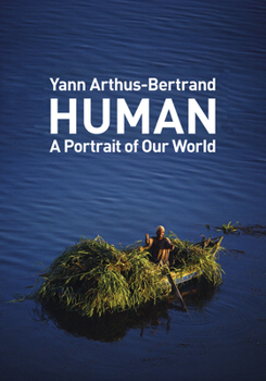 Paperback Human: A Portrait of Our World Book