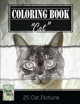 Paperback Cute Cat Kitten Grayscale Photo Adult Coloring Book, Mind Relaxation Stress Relief: Just added color to release your stress and power brain and mind, Book