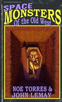Paperback Space Monsters of the Old West Book