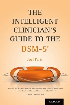 Paperback The Intelligent Clinician's Guide to the Dsm-5(r) Book