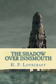The Shadow Over Innsmouth - Book  of the Dark Adventure Radio Theatre
