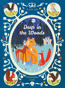 Hardcover Deep in the Woods Book
