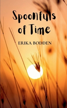 Paperback Spoonfuls of Time Book