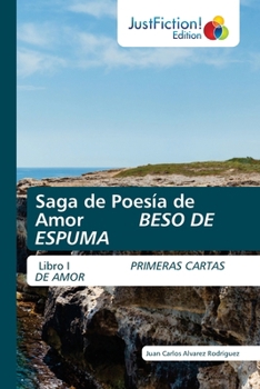 Paperback Saga de Poesía de Amor BESO DE ESPUMA [Spanish] Book