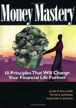 Paperback Money Mastery: How to Control Spending, Eliminate Your Debt, and Maximize Your Savings Book