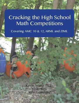 Paperback Cracking the High School Math Competitions: Covering AMC 10 & 12, Arml and Ziml Book