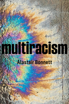 Paperback Multiracism: Rethinking Racism in Global Context Book