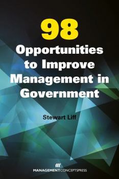 Paperback 98 Opportunities to Improve Management in Government Book