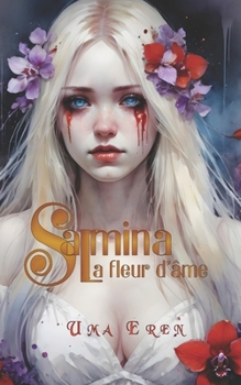 Paperback Salmina: La fleur d'âme [French] Book