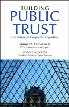 Hardcover Building Public Trust: The Future of Corporate Reporting Book