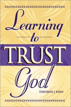 Paperback Learning to Trust God Book