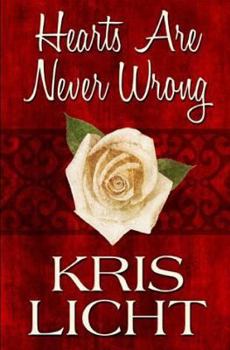 Paperback Hearts Are Never Wrong Book