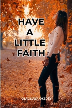 Paperback Have a little faith Book