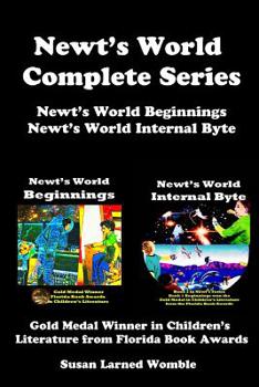 Paperback Newt's World The Complete Series: Newt's World Beginnings/Newt's World Internal Byte Book