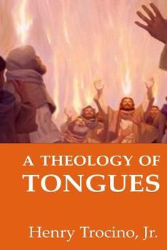 Paperback A Theology of Tongues Book