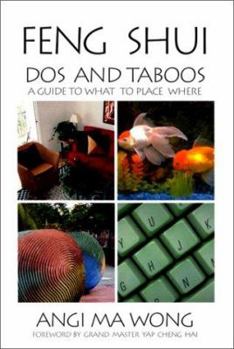 Paperback Feng Shui DOS and Taboos: A Guide to What to Place Where Book