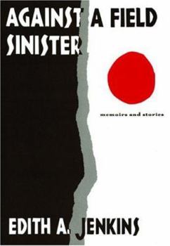 Paperback Against a Field Sinister Book